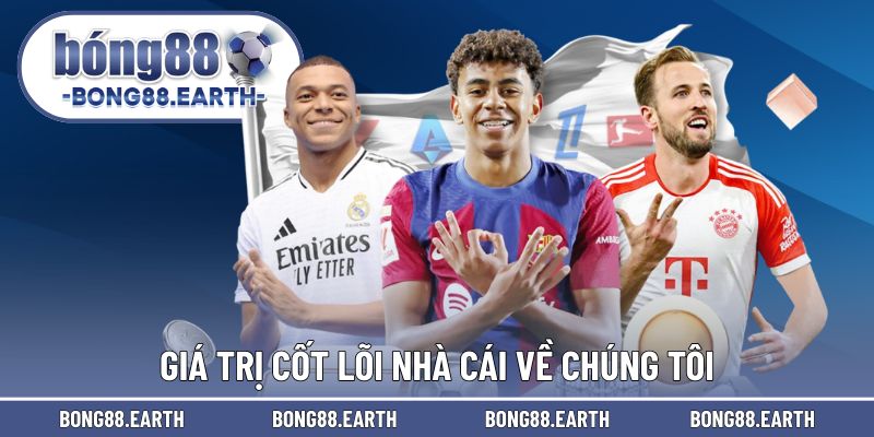 Giá trị cốt lõi nhà cái về chúng tôi