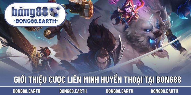 Giới thiệu thông tin sảnh cược Liên Minh 