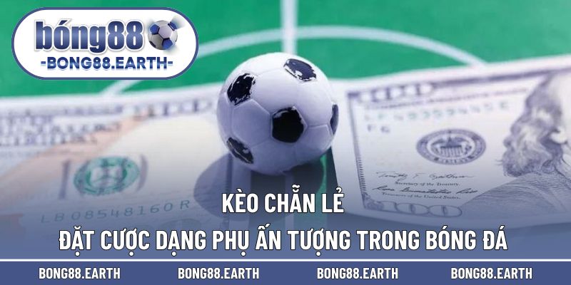 kèo chẵn lẻ